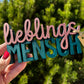 3D Schriftzug I Statement Spruch I Dekoration "Lieblingsmensch"