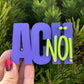 3D Schriftzug I Statement Spruch I Dekoration "Ach nö!"