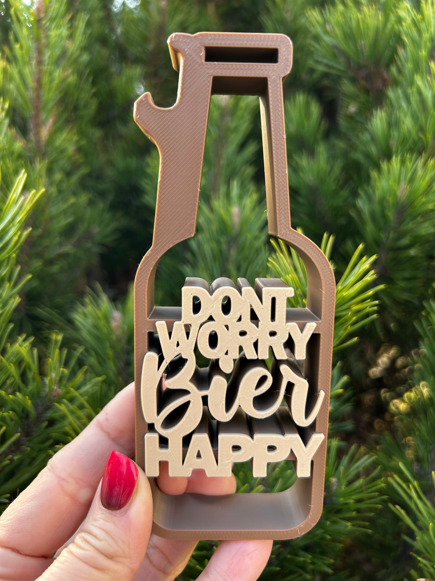 Flaschenöffner 3D I "Don´t worry, Bier happy" I Schriftzug - Statement Spruch I Geschenk für Männer oder zum Vatertag