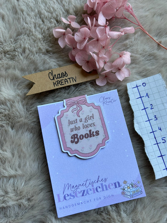 Magnetisches Lesezeichen I Just a girl who loves Books
